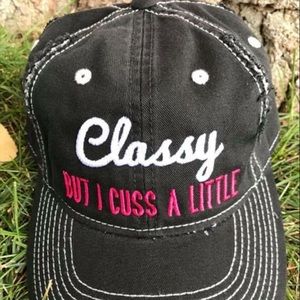 NEW Classy but I cuss a little hat